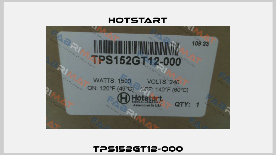 TPS152GT12-000 Hotstart