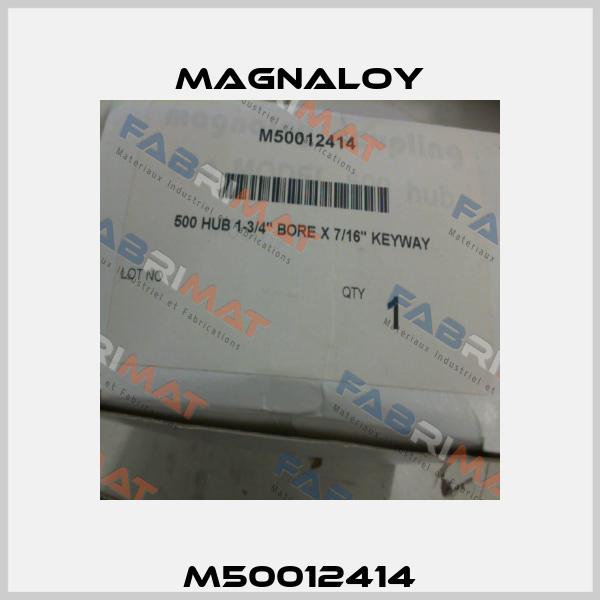 M50012414 Magnaloy